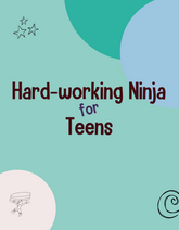 Hard-Working Ninja for Teens Lesson Plans